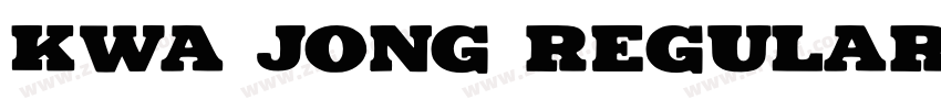 KWA JONG REGULAR字体转换